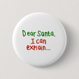 Badge Rond 5 Cm Cher Père Noël que je peux expliquer