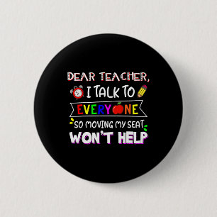 Badge Rond 5 Cm Cher Professeur, Je Parle À Tous Ceux Qui Se Dépla