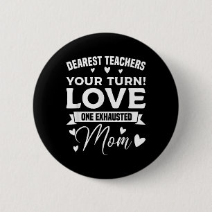 Badge Rond 5 Cm Cher professeur je parle à tout le monde donc chan