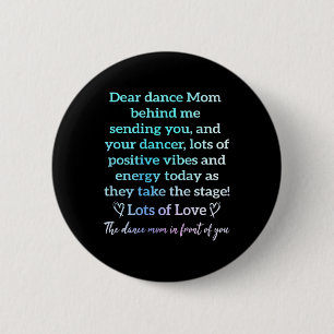 Badge Rond 5 Cm Chère Maman Danse Derrière Moi Vous Envoie Drôle R