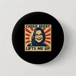 Badge Rond 5 Cm Cherie Berry me soulève Propagande Ster Nc Drôle 