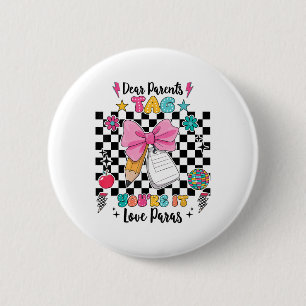 Badge Rond 5 Cm Chers Parents Balise You It Love Paras Dernier Jou