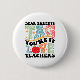 Badge Rond 5 Cm Chers parents Étiquette Vous êtes ça l'amour Ensei