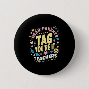Badge Rond 5 Cm Chers parents Étiquette Vous êtes ça l'amour Ensei