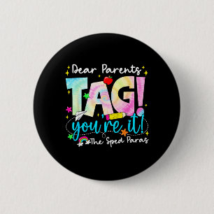 Badge Rond 5 Cm Chers parents Tag Amour Sped pour Dernier jour d'é