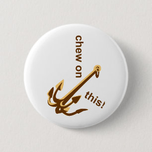 Badge Rond 5 Cm Chew sur ça