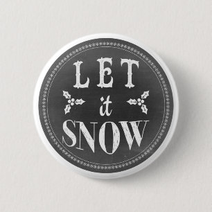 Badge Rond 5 Cm Chic Festif Tableau Noir Laissez Tomber la Neige