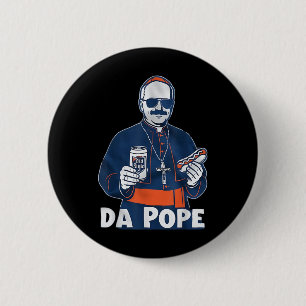 Badge Rond 5 Cm Chicago Da Pope Funny Humour catholique