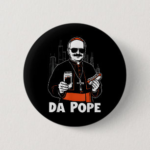 Badge Rond 5 Cm Chicago Pape Leo Xiv Da Pope Mème Drôle