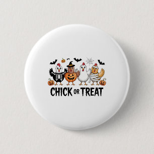 Badge Rond 5 Cm Chick Or Treat Sorcière d'Halloween Poulet Squelet