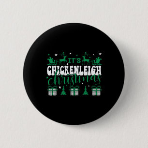 Badge Rond 5 Cm Chickenleigh C'est Noël Tee Xmas Matching Fami
