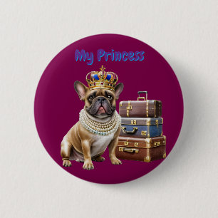 Badge Rond 5 Cm Chien bouledogue français Princess French Bulldog