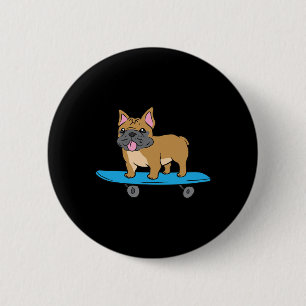 Badge Rond 5 Cm Chien Bouledogue Français Skateboard Chien Skateur