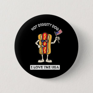 Badge Rond 5 Cm Chien Chaud Diggity 4 juillet Patriotic BBQ Pique-