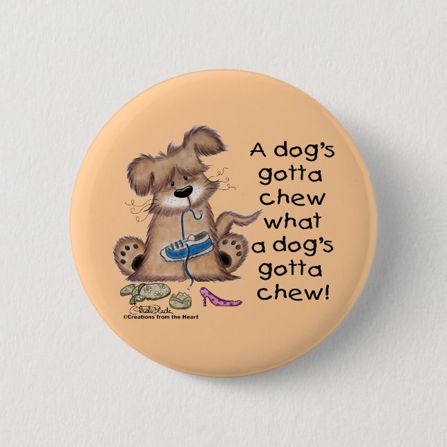 Badge Rond 5 Cm Chien Chews Chaussures (Devant)