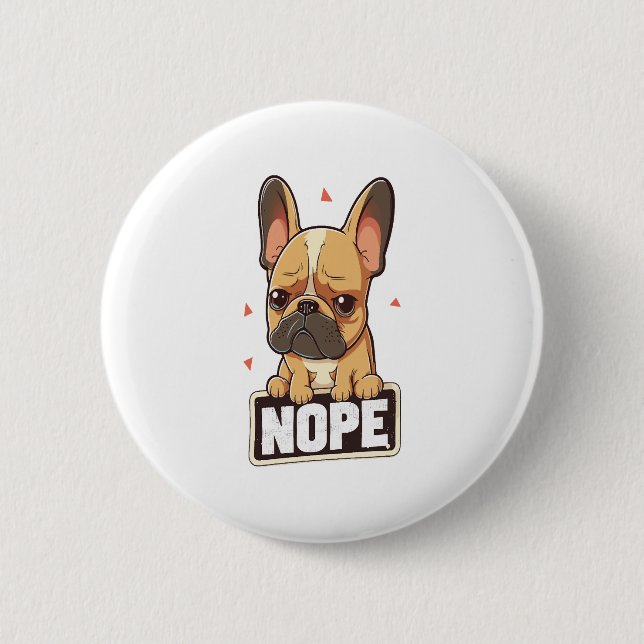 Badge Rond 5 Cm Chien de taureau français Nope (Devant)