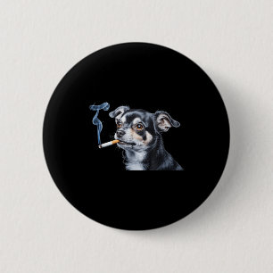 Badge Rond 5 Cm Chien fumant une cigarette mème drôle de chihuahua
