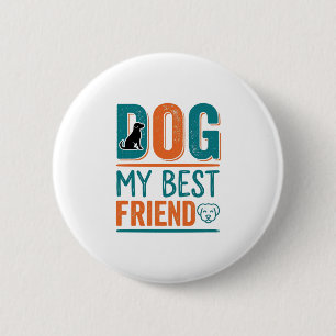 Badge Rond 5 Cm Chien Mon Meilleur Ami Vintage Conception De Chemi
