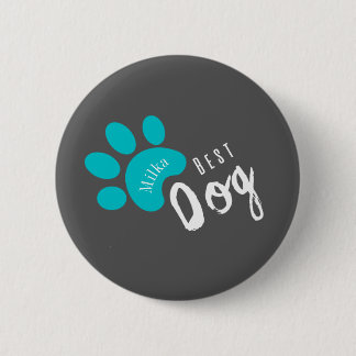 Badge Rond 5 Cm Chien personnalisable Citation amusante Animaux