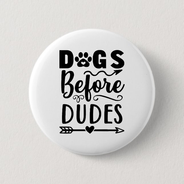 Badge Rond 5 Cm Chiens avant les mecs (Devant)