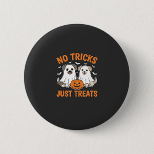 Badge Rond 5 Cm Chiens fantômes Halloween Pas de farces juste des