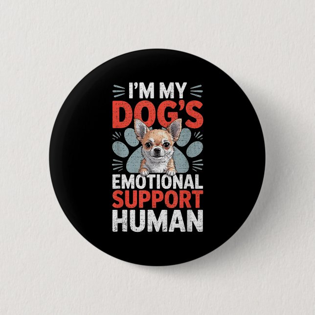 Badge Rond 5 Cm Chihuahua Dog Emotional Suprt Human  (Devant)