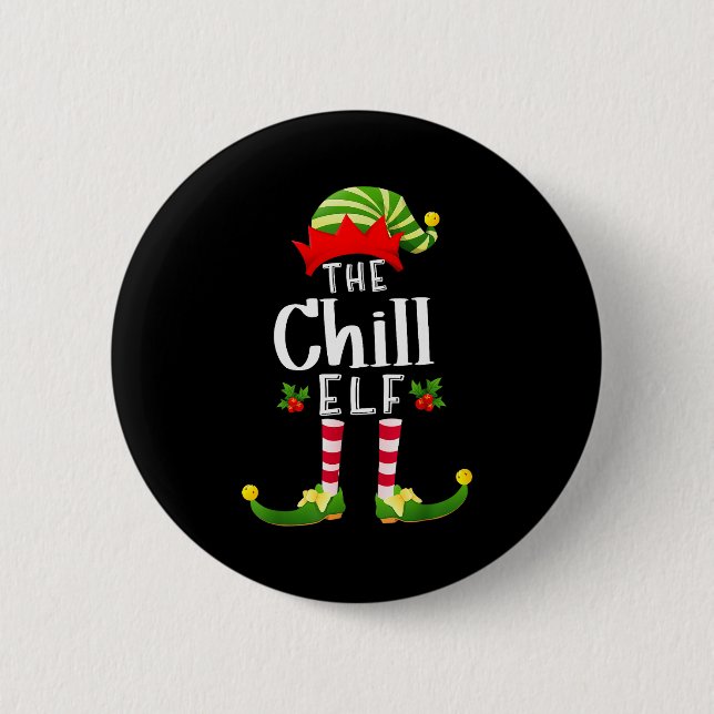 Badge Rond 5 Cm Chill Christmas Elf Matching Pajama X-mas Party  (Devant)