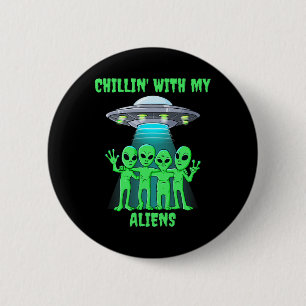 Badge Rond 5 Cm Chillin Avec Mes Aliens Halloween Garçons Filles E