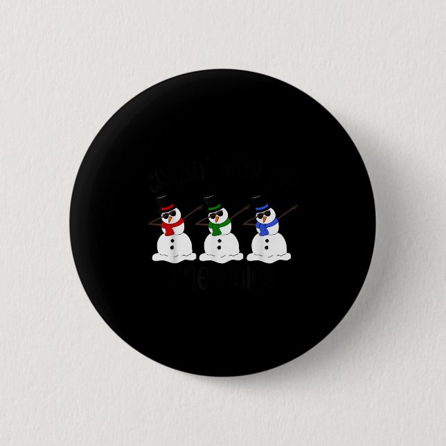 Badge Rond 5 Cm Chillin avec mes neiges drôle Dabbing Snowman Xma (Devant)