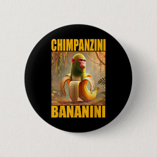 Badge Rond 5 Cm Chimpanzini Bananini Italien Brainrot Meme Boys, G