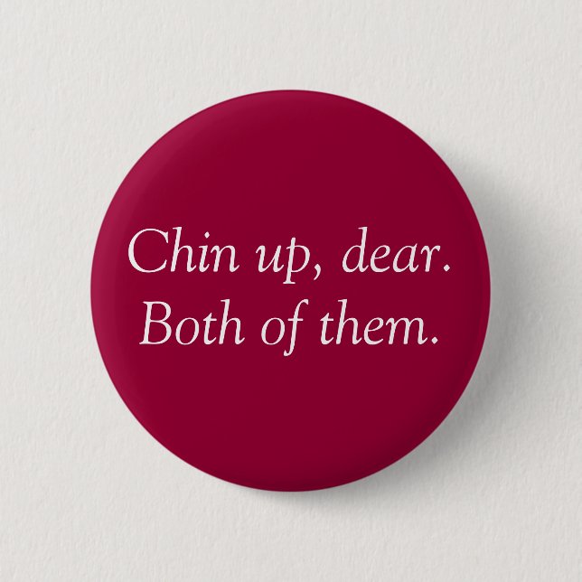 Badge Rond 5 Cm "Chin" se boutonnent (Devant)