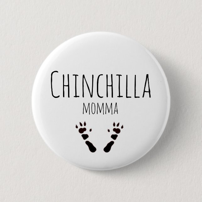 Badge Rond 5 Cm Chinchilla Momma - Conception en Paw-print (Devant)