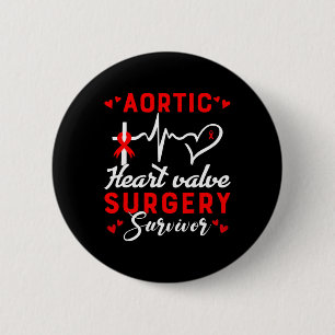 Badge Rond 5 Cm Chirurgie de la valve cardiaque Survivor Maladie c