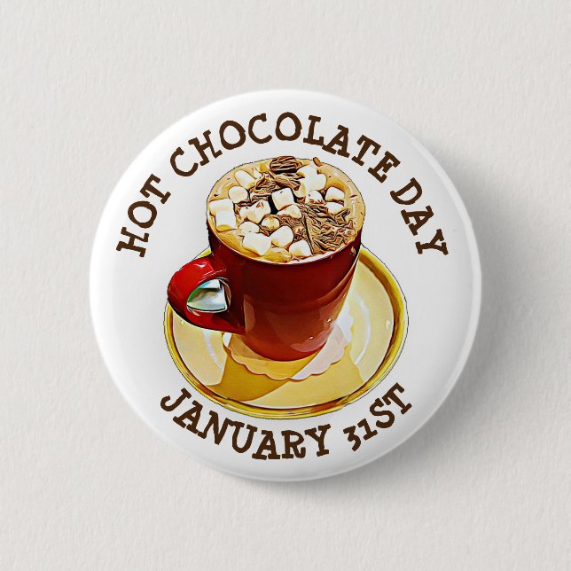 Badge Rond 5 Cm Chocolat chaud Jour 31 Janvier Fêtes Bouton (Devant)