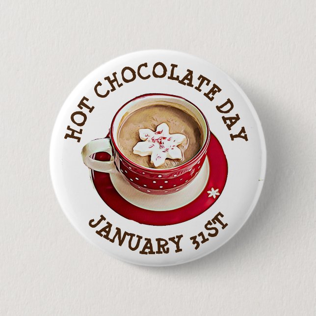 Badge Rond 5 Cm Chocolat chaud Jour 31 Janvier Fêtes Bouton (Devant)
