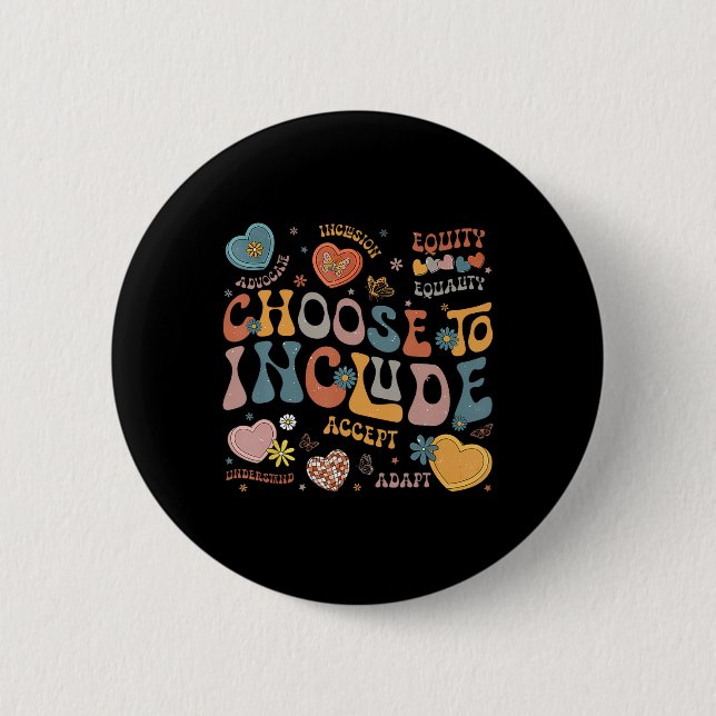 Badge Rond 5 Cm Choisissez D'inclure Les Problèmes D'inclusion Sen (Devant)