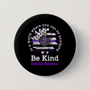 Badge Rond 5 Cm Choisissez Fleur de Tournesol Violette Soyez Genti