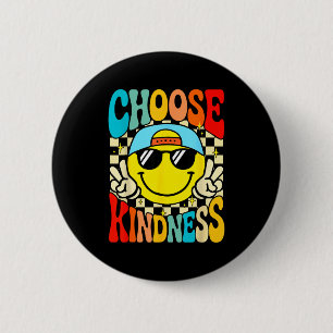 Badge Rond 5 Cm Choisissez la gentillesse soyez gentil inspirant e