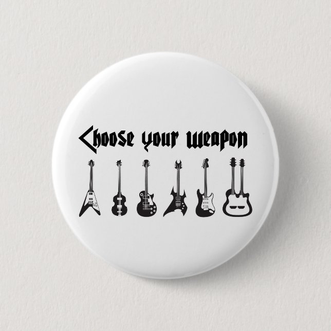Badge Rond 5 Cm Choisissez votre arme (Devant)