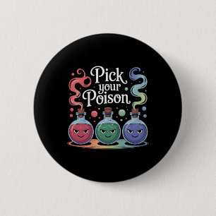 Badge Rond 5 Cm Choisissez votre Poison Poison Bouteilles Gothique