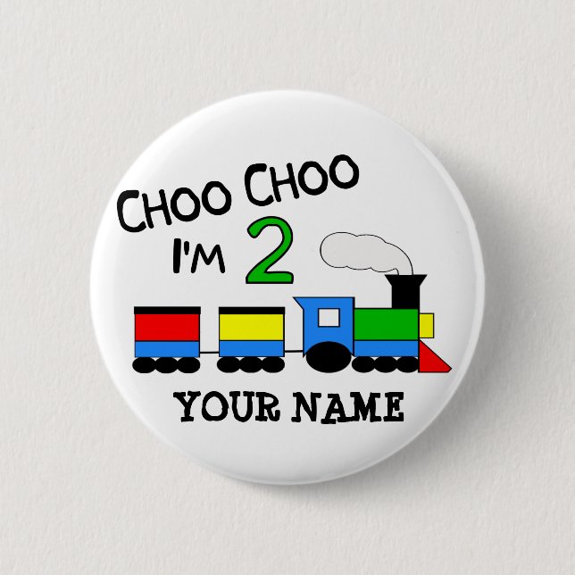 Badge Rond 5 Cm Choo Choo j'ai 2 ans !  Avec le TRAIN (Devant)