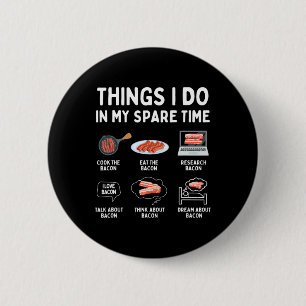 Badge Rond 5 Cm Choses que je fais pendant mon temps libre - Amate