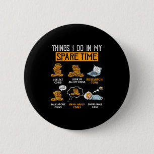 Badge Rond 5 Cm Choses que je fais pendant mon temps libre Coin nu
