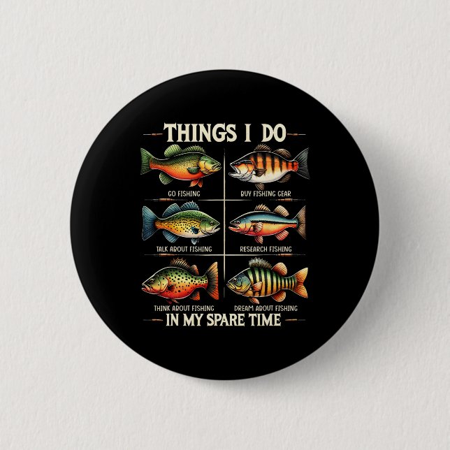 Badge Rond 5 Cm Choses que je fais pendant mon temps libre Drôle d (Devant)