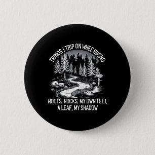 Badge Rond 5 Cm Choses sur lesquelles je trébuche en randonnée Roo