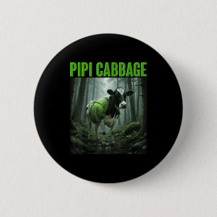 Badge Rond 5 Cm Chou pipi italien cerveau pourri légume vert vache
