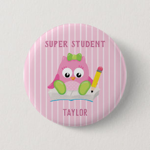 Badge Rond 5 Cm Chouette rose Super étudiant
