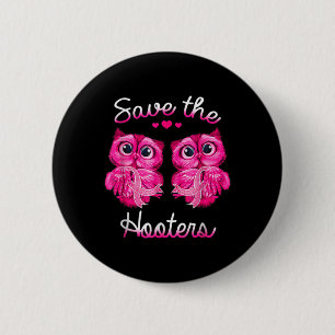 Badge Rond 5 Cm Chouettes Sauver Un Hooters Pink Ribbon Cancer du 