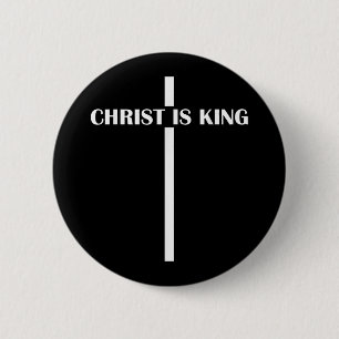 Badge Rond 5 Cm Christ Est Le Roi Foi Chrétienne Eglise Christ Est