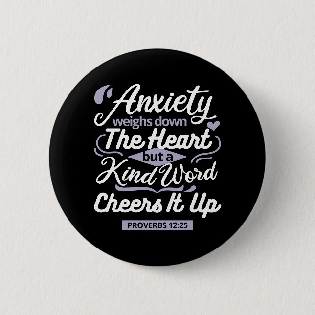Badge Rond 5 Cm Christian Encouragement Quote – Anxiety & Kindness (Devant)